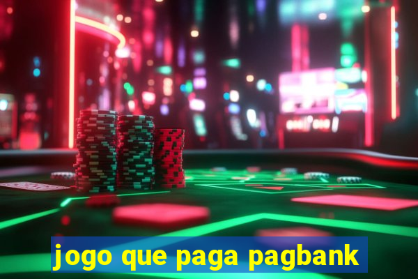 jogo que paga pagbank